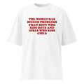 The World Has Bigger Problems Graphic Slogan T-Shirt