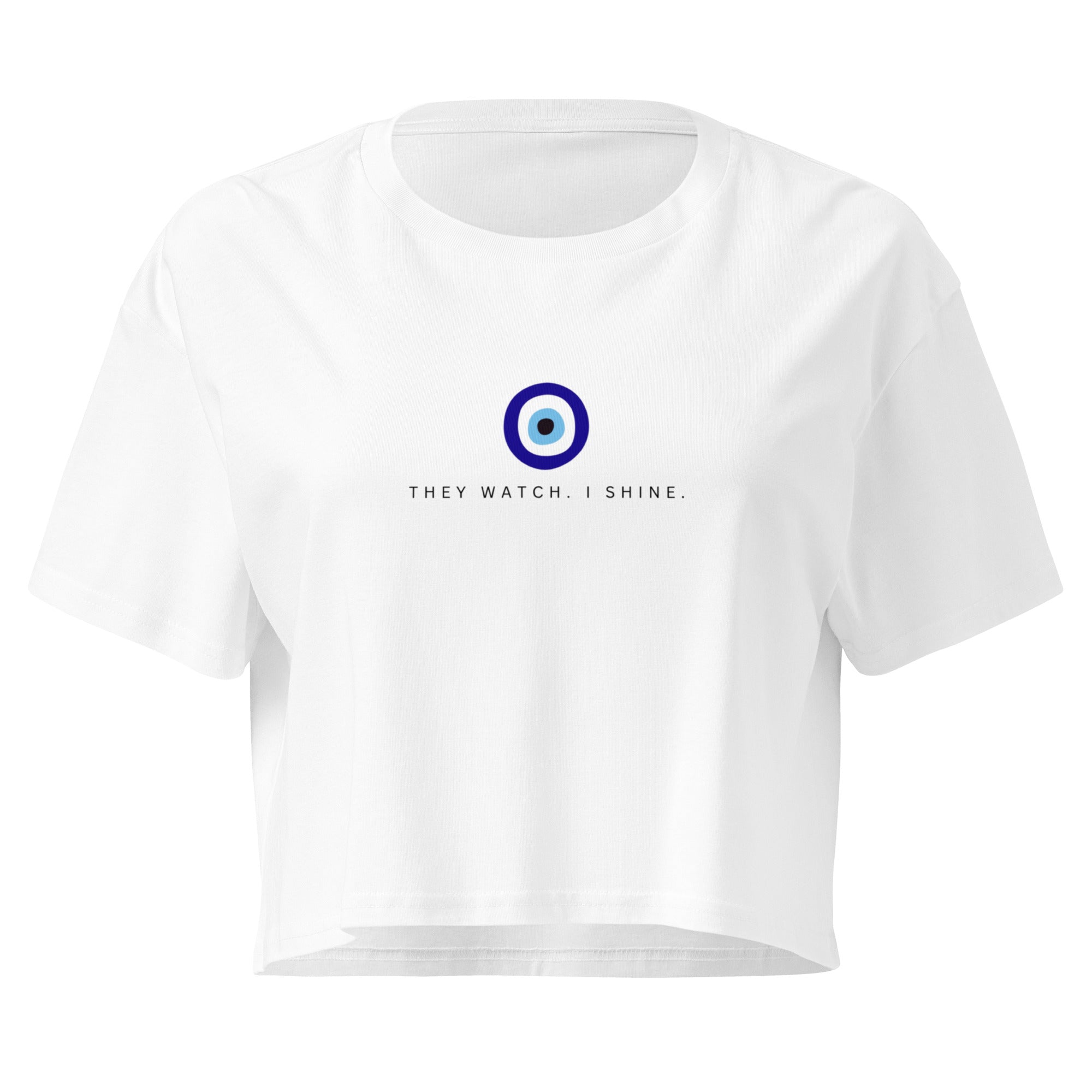 They Watch I Shine – Evil Eye / Nazar Değmesin
